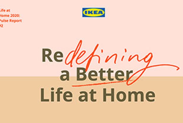 IKEA Life at Home Report - 2020 Pulse Report #2 Redefining a Better Life at Home