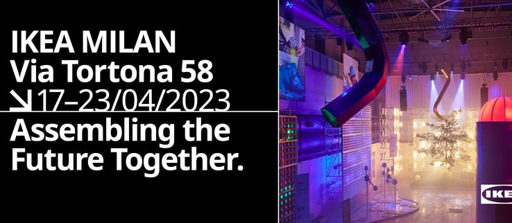IKEA opens the doors to “Assembling the Future Together” at Milan Design Week